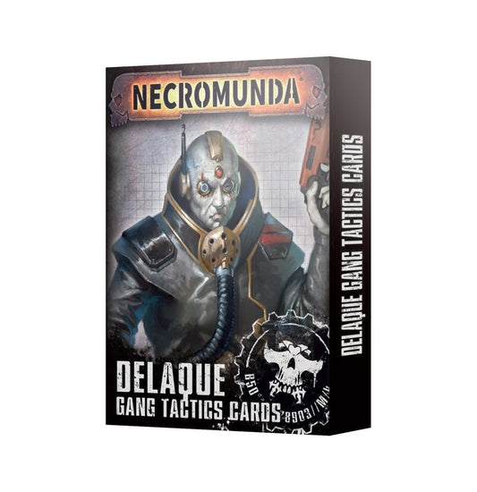 NECROMUNDA: DELAQUE GANG TACTICS CARDS Necromunda: Delaque Gang Tactics Cards