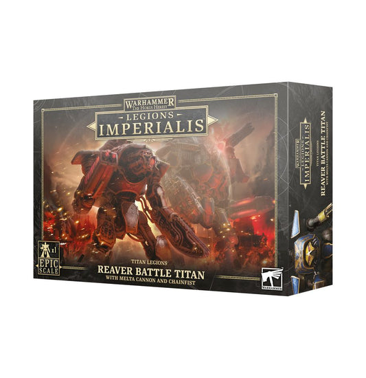 LEGIONS IMPERIALIS: REAVER TITAN W/MELTA CANNON & CHAINFIST